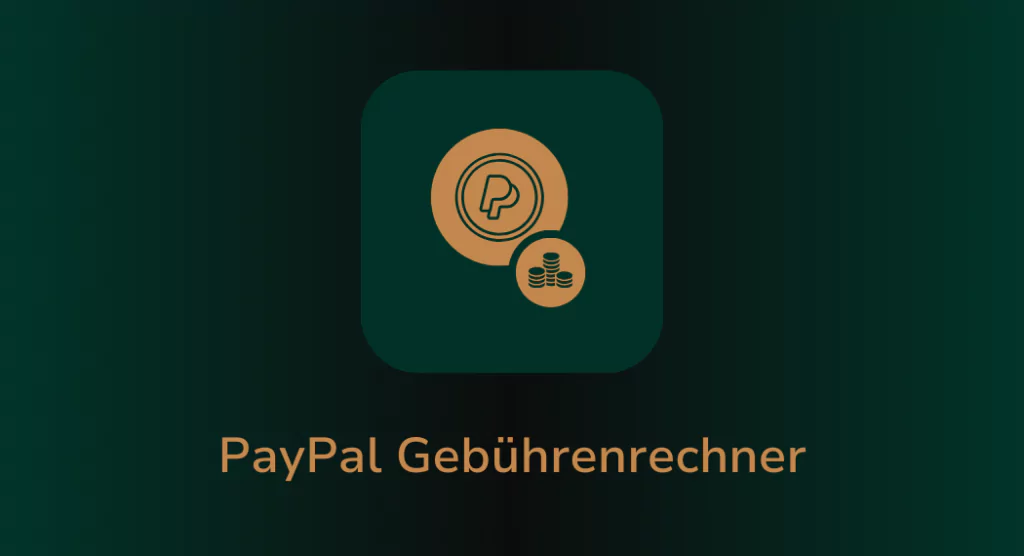 PayPal Gebührenrechner: So berechnen Sie die Kosten Ihrer Transaktionen einfach und schnell