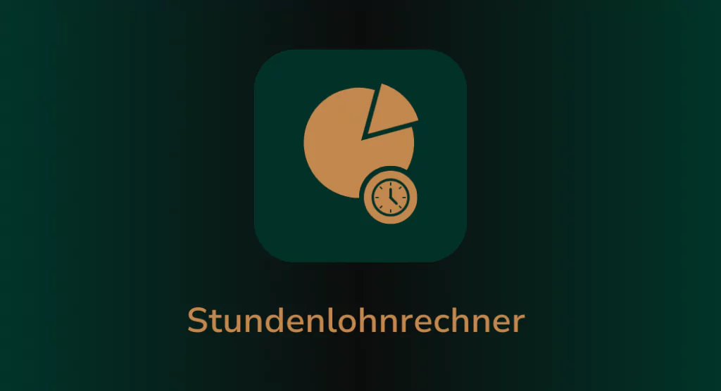 Stundenlohnrechner – So berechnest du deinen Stundenlohn ganz einfach!